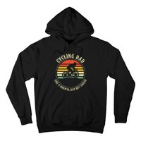 Cycling Dad Like A Normal Dad But Cooler Fathers Day Hoodie