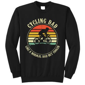 Cycling Dad Like A Normal Dad But Cooler Fathers Day Sweatshirt