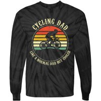 Cycling Dad Like A Normal Dad But Cooler Fathers Day Tie-Dye Long Sleeve Shirt