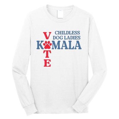 Childless Dog Ladies Vote For Kamala Harris 2024 Dog Lady Long Sleeve Shirt