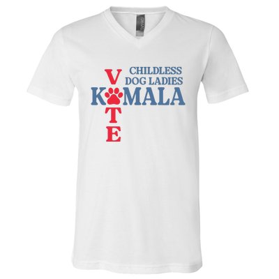 Childless Dog Ladies Vote For Kamala Harris 2024 Dog Lady V-Neck T-Shirt