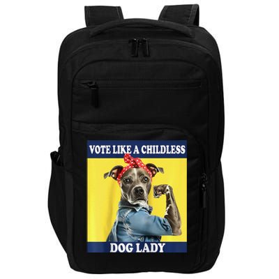 Childless Dog Lady Is Voting Kamala Election Usa 2024 Raglan Impact Tech Backpack