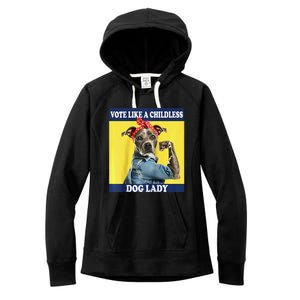 Childless Dog Lady Is Voting Kamala Election Usa 2024 Raglan Women's Fleece Hoodie