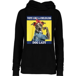 Childless Dog Lady Is Voting Kamala Election Usa 2024 Raglan Womens Funnel Neck Pullover Hood