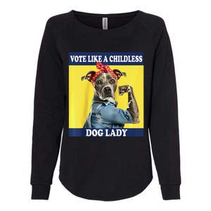 Childless Dog Lady Is Voting Kamala Election Usa 2024 Raglan Womens California Wash Sweatshirt