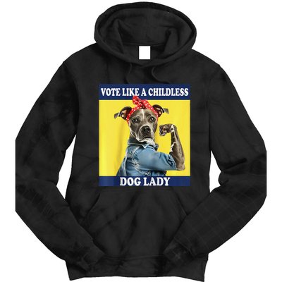 Childless Dog Lady Is Voting Kamala Election Usa 2024 Raglan Tie Dye Hoodie