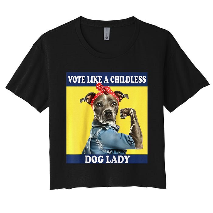 Childless Dog Lady Is Voting Kamala Election Usa 2024 Raglan Women's Crop Top Tee