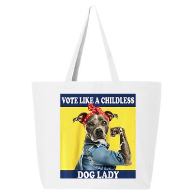 Childless Dog Lady Is Voting Kamala Election Usa 2024 Raglan 25L Jumbo Tote