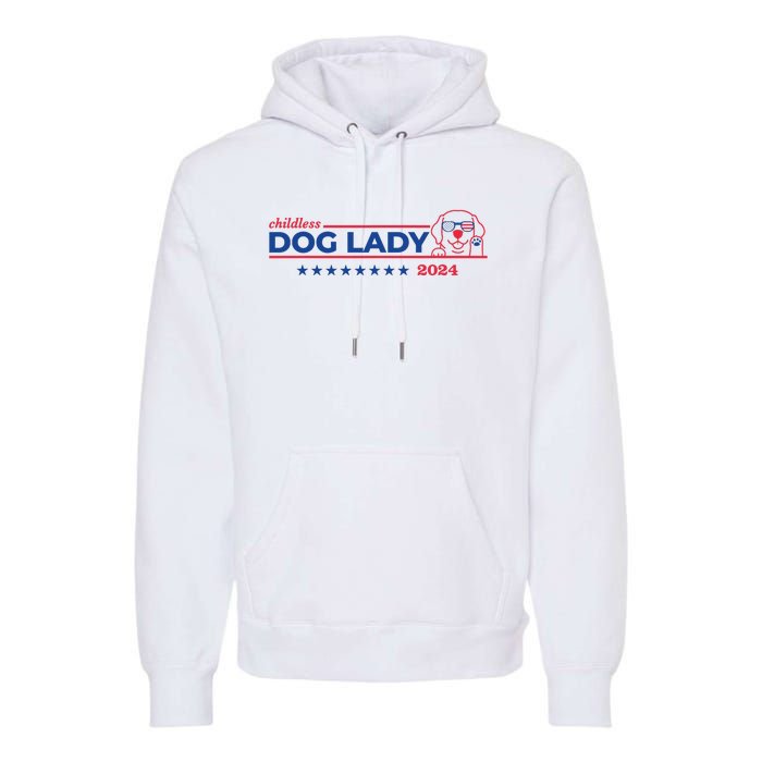 Childless Dog Lady Ladies Voting Election 2024 Usa Premium Hoodie