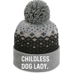 Childless Dog Lady Funny Pet Animal Dog Mom Sweat The Baniff Cuffed Pom Beanie