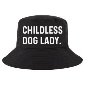 Childless Dog Lady Funny Pet Animal Dog Mom Sweat Cool Comfort Performance Bucket Hat