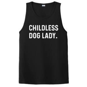 Childless Dog Lady Funny Pet Animal Dog Mom Sweat PosiCharge Competitor Tank