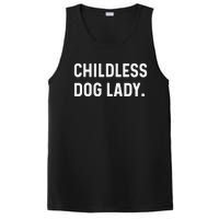 Childless Dog Lady Funny Pet Animal Dog Mom Sweat PosiCharge Competitor Tank