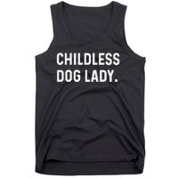 Childless Dog Lady Funny Pet Animal Dog Mom Sweat Tank Top