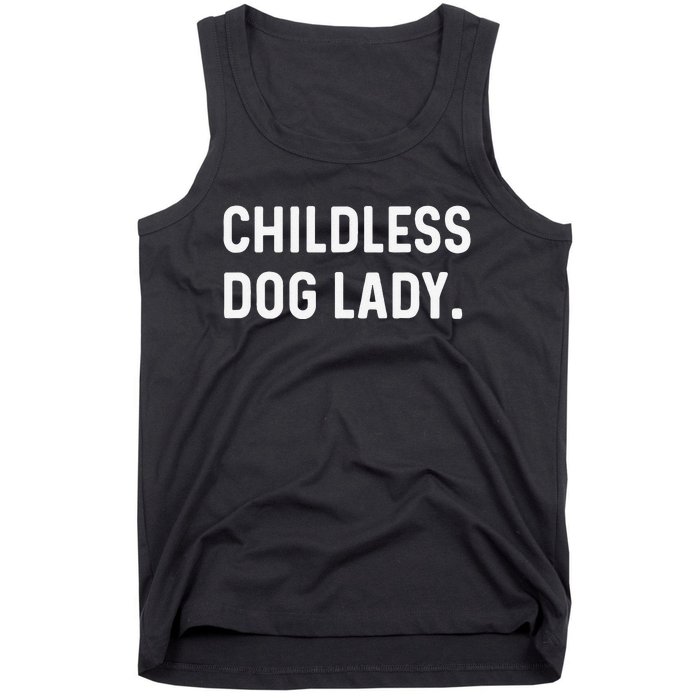 Childless Dog Lady Funny Pet Animal Dog Mom Sweat Tank Top