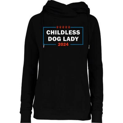 Childless Dog Lady Is Voting Kamala Election Usa 2024 Womens Funnel Neck Pullover Hood