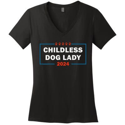 Childless Dog Lady Is Voting Kamala Election Usa 2024 Women's V-Neck T-Shirt