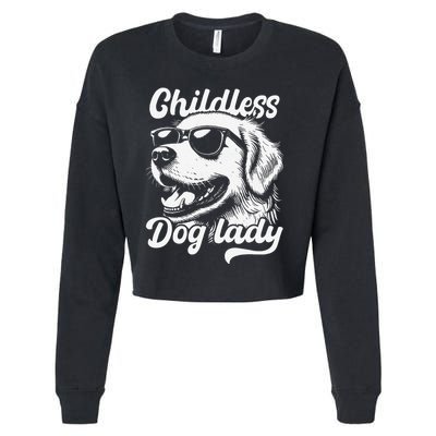 Childless Dog Lady Funny Dog Lover Meme Cropped Pullover Crew