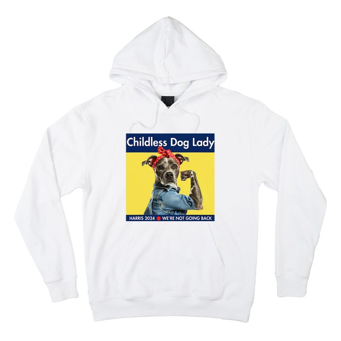 Childless Dog Lady Is Voting Kamala Election Usa 2024 Hoodie