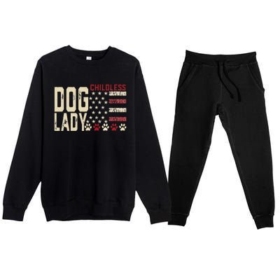 Childless Dog Lady Vote 2024 Us Flag Democratic President Premium Crewneck Sweatsuit Set