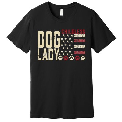 Childless Dog Lady Vote 2024 Us Flag Democratic President Premium T-Shirt