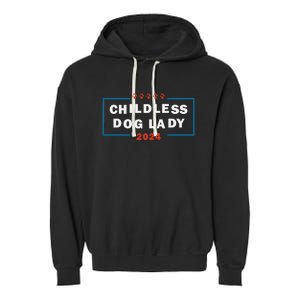 Childless Dog Lady Is Voting Kamala Election Usa 2024 Pro Democrat Garment-Dyed Fleece Hoodie