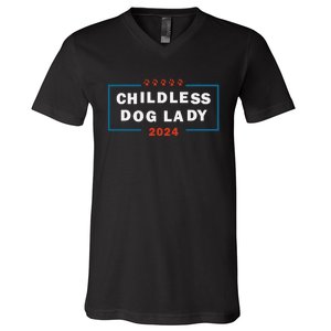 Childless Dog Lady Is Voting Kamala Election Usa 2024 Pro Democrat V-Neck T-Shirt