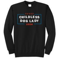 Childless Dog Lady Is Voting Kamala Election Usa 2024 Pro Democrat Tall Sweatshirt