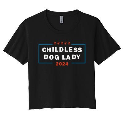 Childless Dog Lady Is Voting Kamala Election Usa 2024 Pro Democrat Women's Crop Top Tee