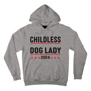 Childless Dog Ladies Dog Lady Tall Hoodie