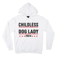 Childless Dog Ladies Dog Lady Hoodie