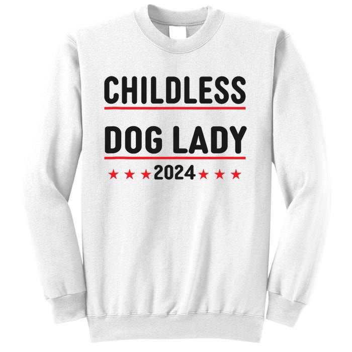 Childless Dog Ladies Dog Lady Sweatshirt