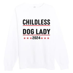 Childless Dog Ladies Dog Lady Premium Crewneck Sweatshirt