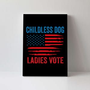 Childless Dog Ladies Canvas