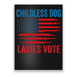 Childless Dog Ladies Poster