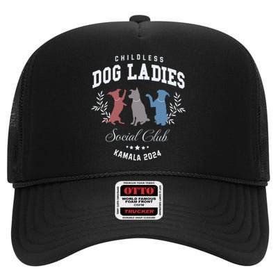 Childless Dog Lady Social Club President Kamala Harris 2024 High Crown Mesh Back Trucker Hat