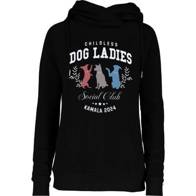 Childless Dog Lady Social Club President Kamala Harris 2024 Womens Funnel Neck Pullover Hood