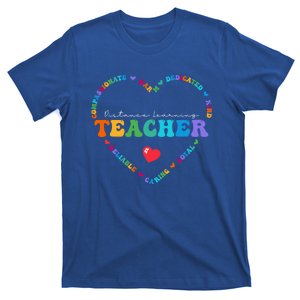 Cute Distance Learning Teacher Appreciati To School Gift T-Shirt