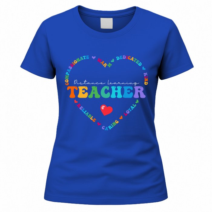 Cute Distance Learning Teacher Appreciati To School Gift Women's T-Shirt