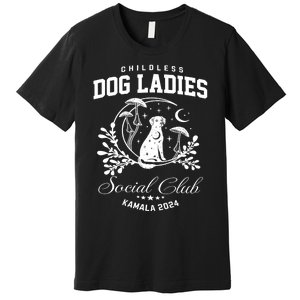 Childless Dog Lady Social Club President Kamala Harris 2024 Premium T-Shirt