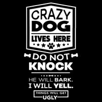 Crazy Dog Lives Here Do Not Knock Funny City Backpack