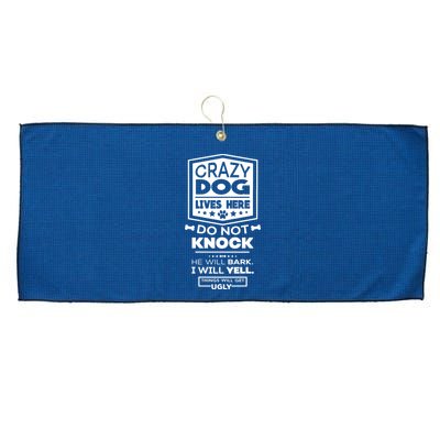 Crazy Dog Lives Here Do Not Knock Funny Large Microfiber Waffle Golf Towel