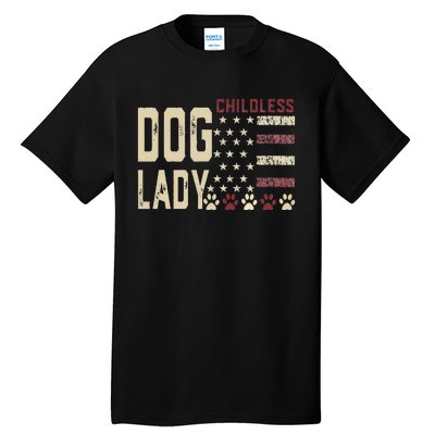 Childless Dog Lady Vote 2024 Us Flag Democratic President Gift Tall T-Shirt