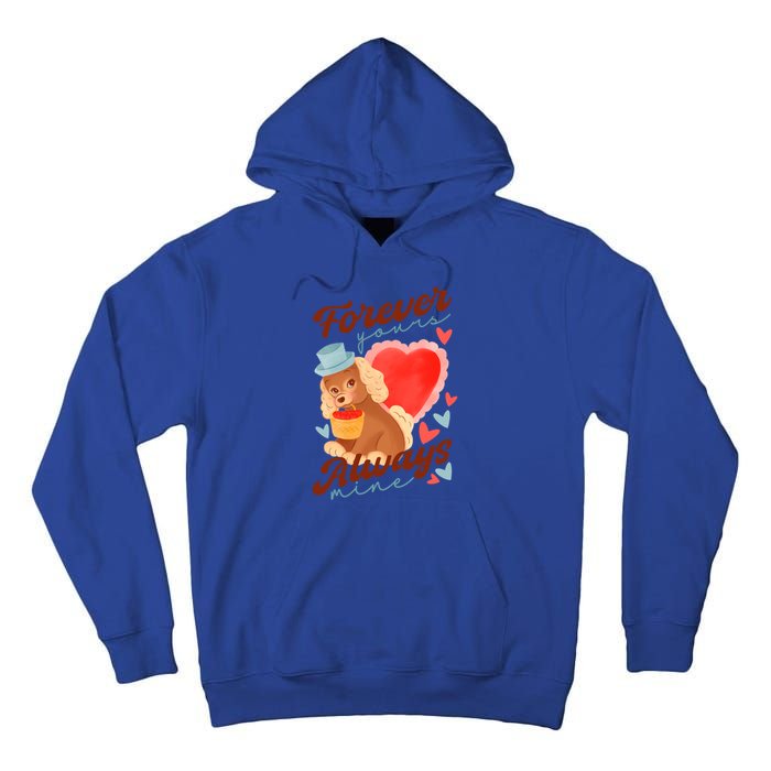 Cute Dog Lovers Forever Always Gift Tall Hoodie