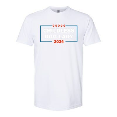 Childless Dog Lady Is Voting Kamala Election Usa 2024 Softstyle CVC T-Shirt