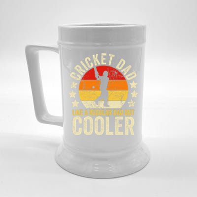 Cricket Dad Like A Normal Dad Just Cooler Cricket Player Beer Stein