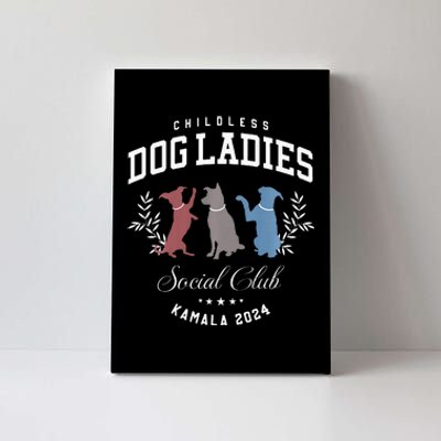 Childless Dog Ladies Social Club Voting Kamala Election 2024 Canvas