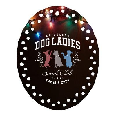 Childless Dog Ladies Social Club Voting Kamala Election 2024 Ceramic Oval Ornament