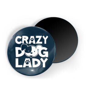 Crazy Dog Lady Magnet