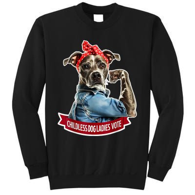 Childless Dog Ladies Vote Rosie The Riveter Sweatshirt